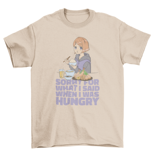 Hungry quote anime girl t-shirt